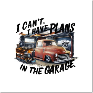 I can't. I have plans in the garage. fun car DIY Excuse eight Posters and Art